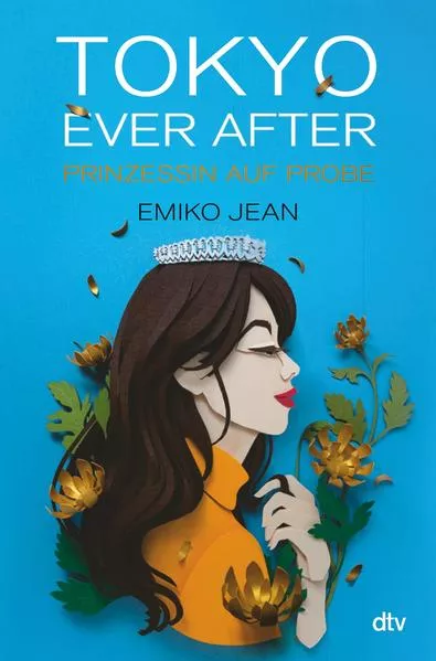 Tokyo ever after – Prinzessin auf Probe