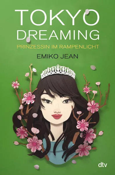 Tokyo dreaming – Prinzessin im Rampenlicht