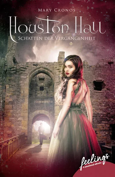 Houston Hall - Schatten der Vergangenheit