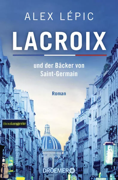 Lacroix und der Bäcker von Saint-Germain