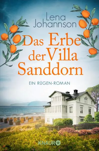 Das Erbe der Villa Sanddorn