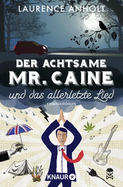Der achtsame Mr. Caine und das allerletzte Lied