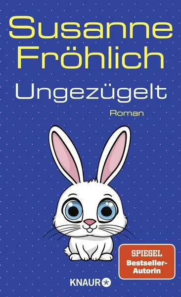 Cover: Ungezügelt