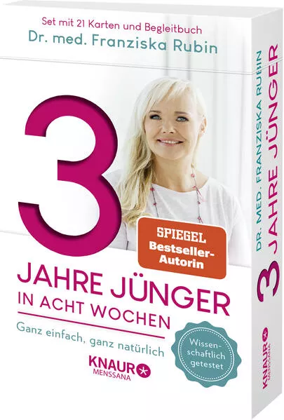 3 Jahre jünger in acht Wochen