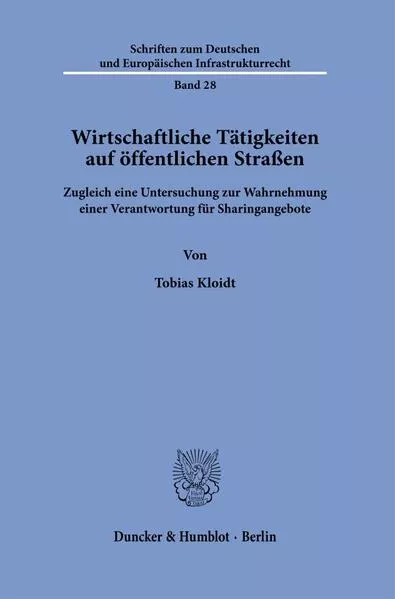 Wirtschaftliche Tätigkeiten auf öffentlichen Straßen
