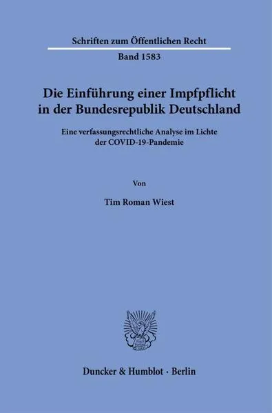 Cover: Die Einführung einer Impfpflicht in der Bundesrepublik Deutschland