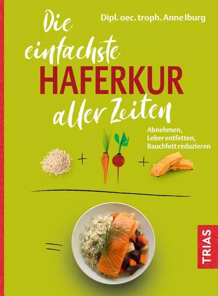 Cover: Die einfachste Haferkur aller Zeiten