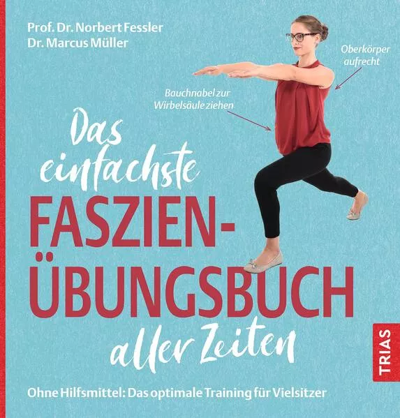 Cover: Das einfachste Faszien-Übungsbuch aller Zeiten