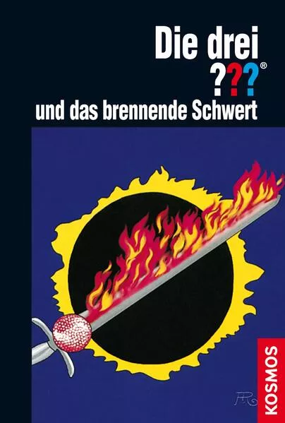 Cover: Die drei ??? und das brennende Schwert (drei Fragezeichen)