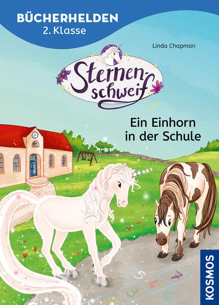 Sternenschweif, Bücherhelden 2. Klasse, Ein Einhorn in der Schule