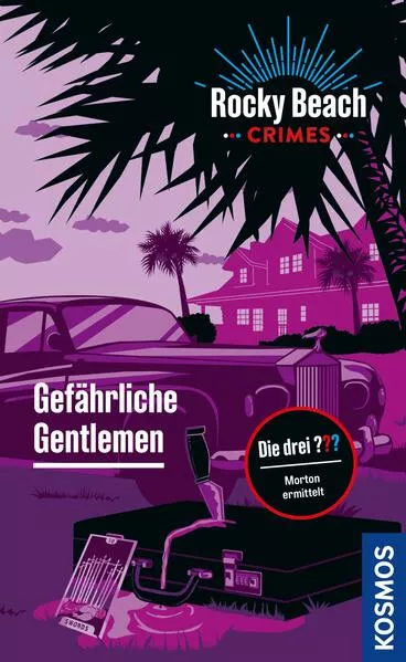 Rocky Beach Crimes. Gefährliche Gentlemen