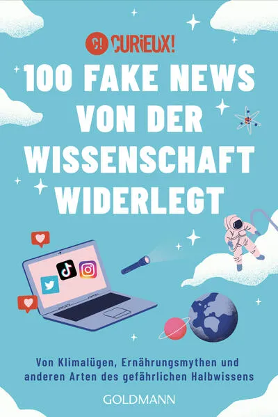 100 Fake News von der Wissenschaft widerlegt