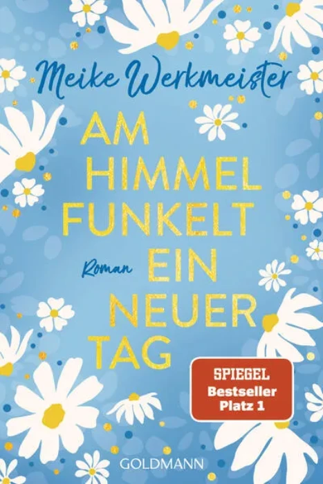 Lesung mit Meike Werkmeister aus "Am Himmel funkelt ein neuer Tag"