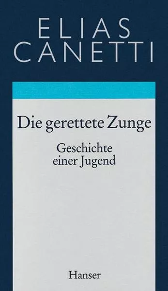 Gesammelte Werke Band 7: Die gerettete Zunge