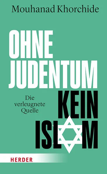 Ohne Judentum kein Islam