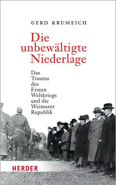 Cover: Die unbewältigte Niederlage