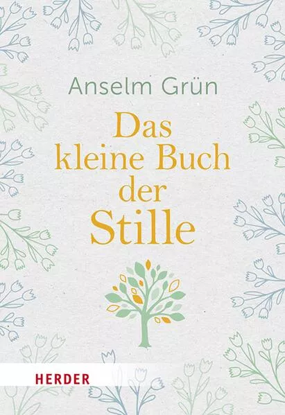 Das kleine Buch der Stille