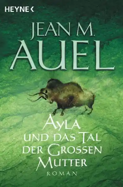 Ayla und das Tal der Großen Mutter