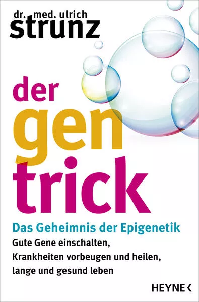 Der Gen-Trick
