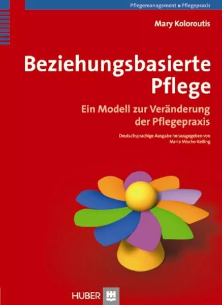 Beziehungsbasierte Pflege