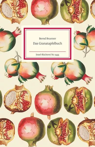 Cover: Das Granatapfelbuch