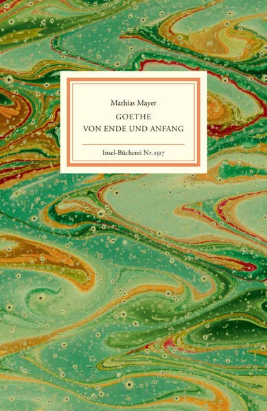 Cover: Goethe - Von Ende und Anfang