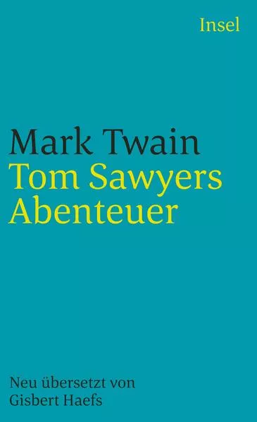 Tom Sawyers Abenteuer