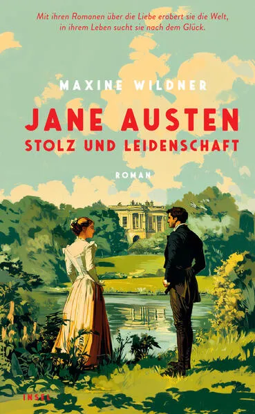 Jane Austen – Stolz und Leidenschaft