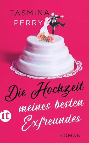 Cover: Die Hochzeit meines besten Exfreundes