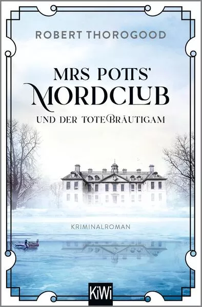 Mrs Potts' Mordclub und der tote Bräutigam