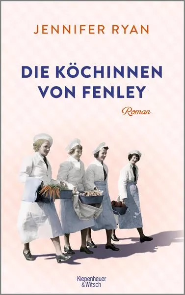 Die Köchinnen von Fenley