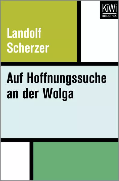 Auf Hoffnungssuche an der Wolga