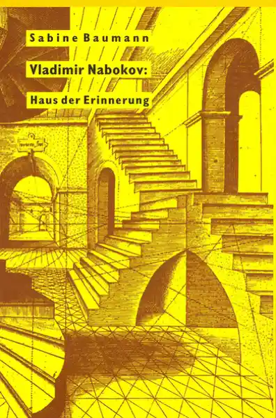 Vladimir Nabokov: Haus der Erinnerung