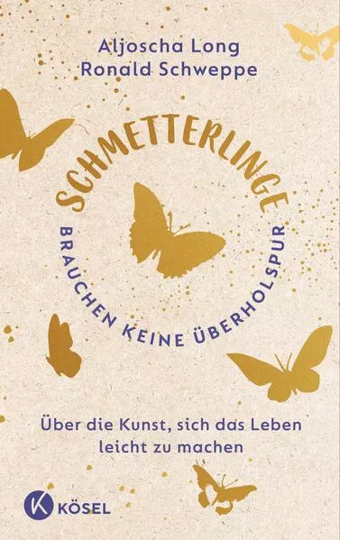 Cover: Schmetterlinge brauchen keine Überholspur