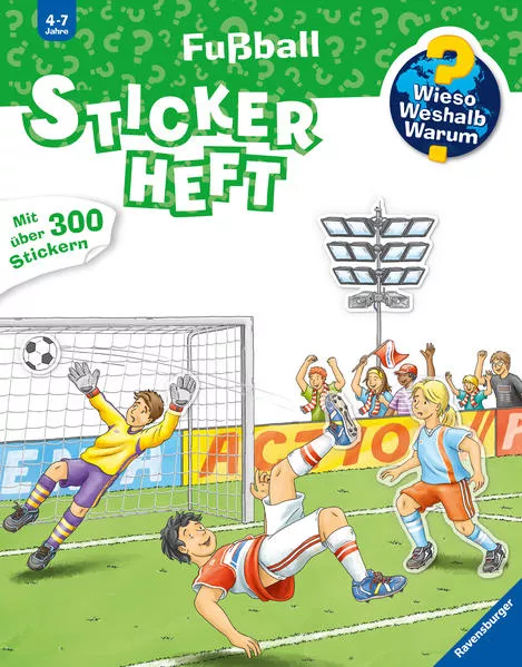 Cover: Wieso? Weshalb? Warum? Stickerheft: Fußball