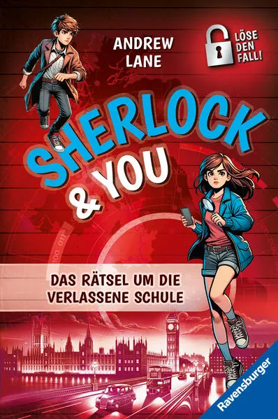 Sherlock & You, Band 2 - Das Rätsel um die verlassene Schule