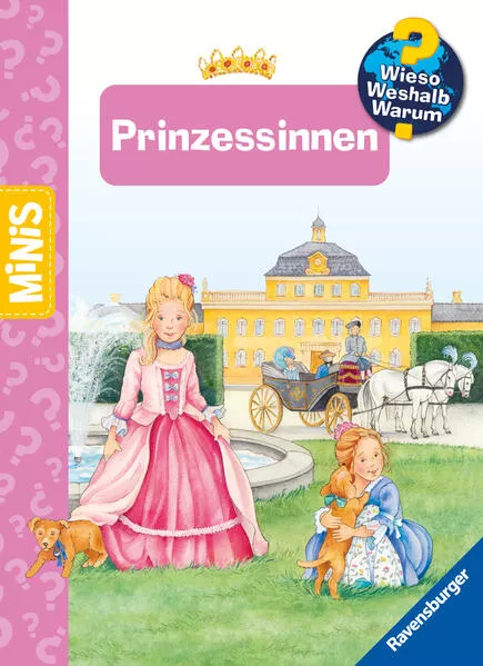 Ravensburger Minis: Wieso? Weshalb? Warum? Prinzessinnen