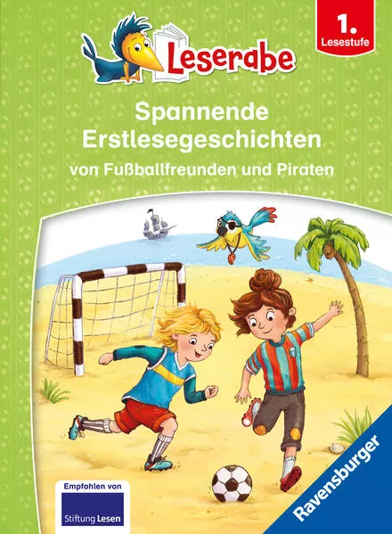 Cover: Leserabe Sonderausgaben - Spannende Erstlesegeschichten von Fußballfreunden und Piraten