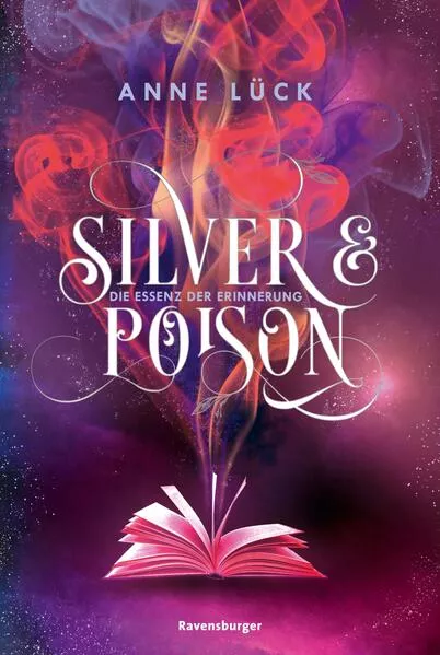 Silver & Poison, Band 2: Die Essenz der Erinnerung