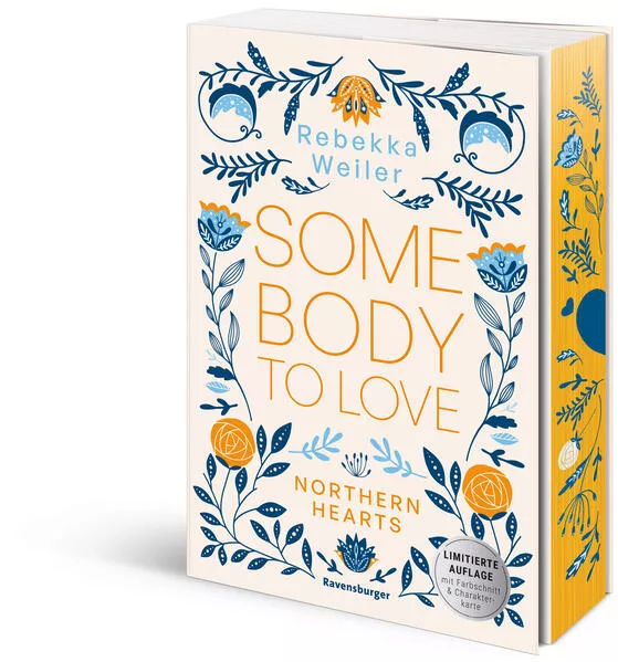 Somebody to Love – Northern-Hearts-Reihe, Band 1 (bewegende New-Adult-Romance vor der atmosphärischen Kulisse Norwegens | Limitierte Auflage mit Farbschnitt und Charakterkarte)