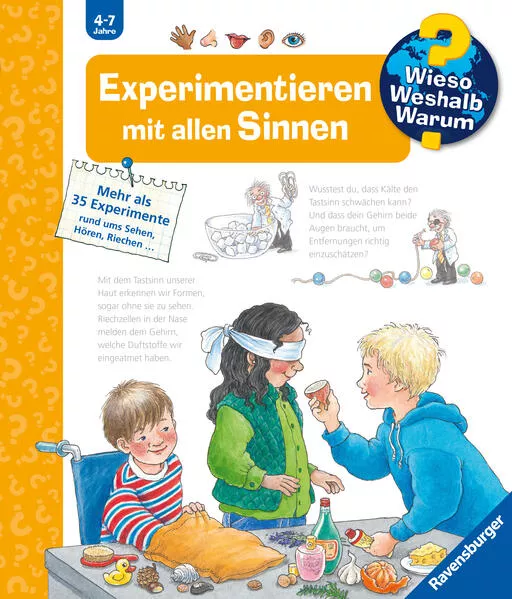 Cover: Wieso? Weshalb? Warum?, Band 31 - Experimentieren mit allen Sinnen