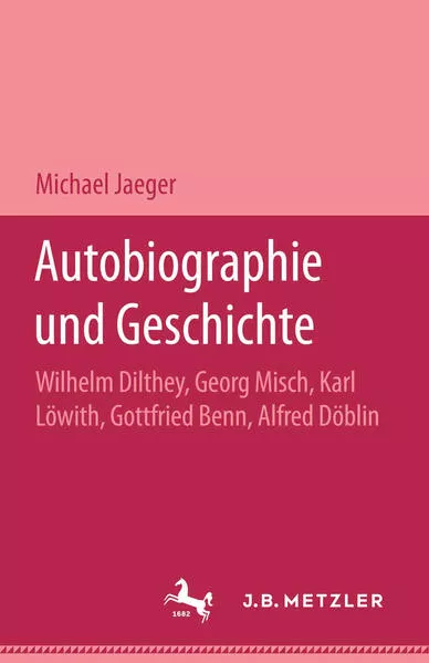 Autobiographie und Geschichte
