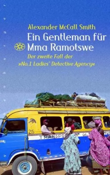 Ein Gentlemen für Mma Ramotswe