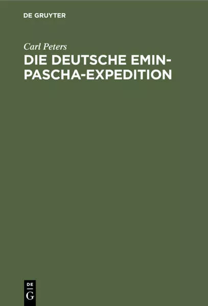 Die deutsche Emin-Pascha-Expedition