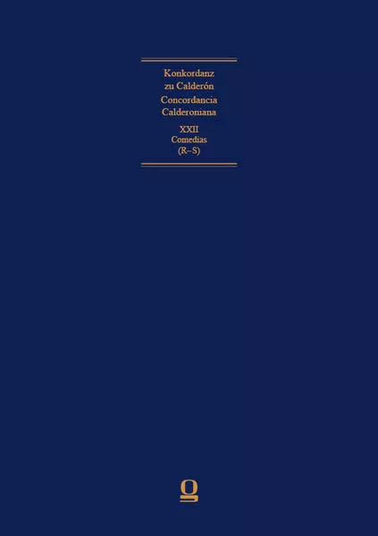 Concordancia Calderoniana / Konkordanz zu Calderón