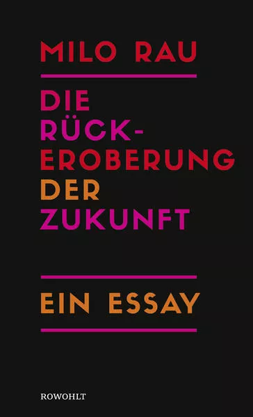 Die Rückeroberung der Zukunft