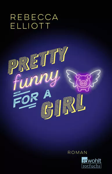 Pretty Funny for a Girl