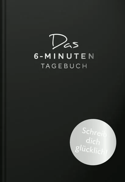 Das 6-Minuten-Tagebuch (schwarz)