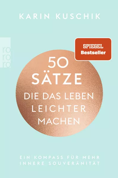 50 Sätze, die das Leben leichter machen