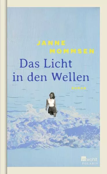 Cover: Das Licht in den Wellen